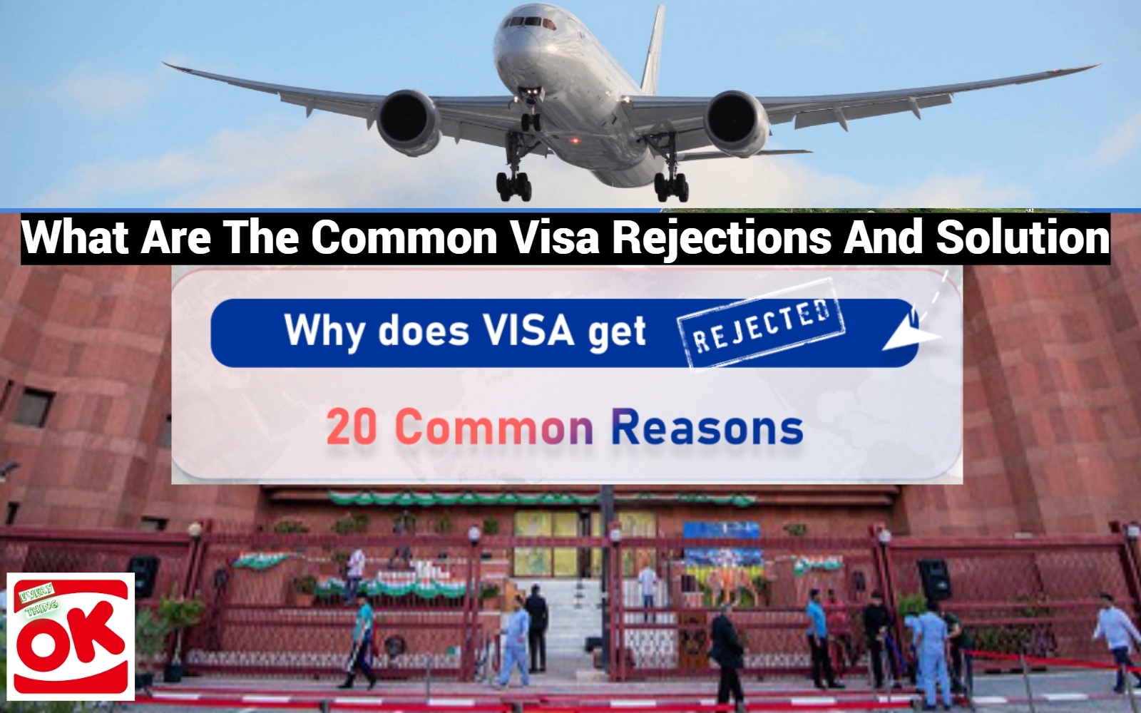 What Are The Common Visa Rejections And Solution